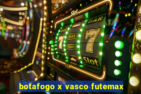 botafogo x vasco futemax